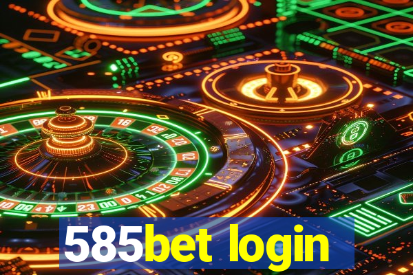 585bet login